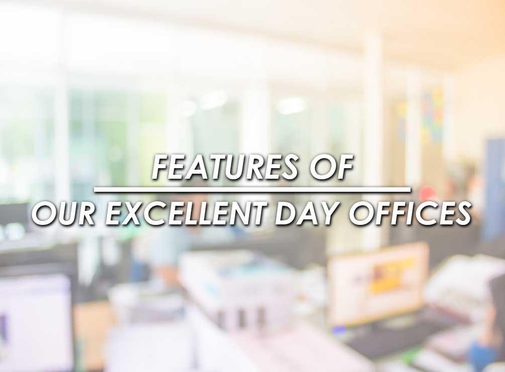 Excellent Day Offices