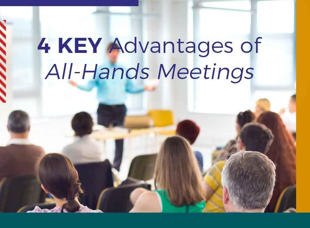 All-Hands Meetings
