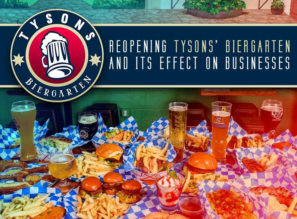 Reopening Tysons’ Biergarten 